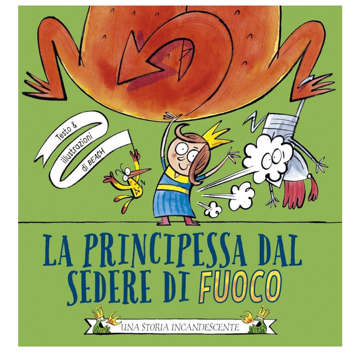 La principessa dal sedere di fuoco