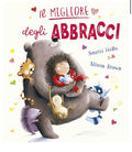 Il migliore degli abbracci
