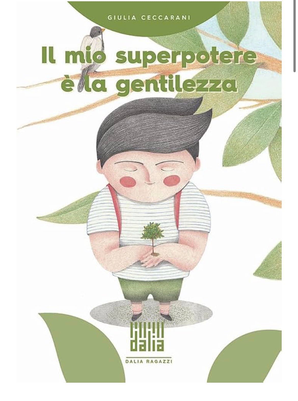 Il mio super potere è la gentilezza