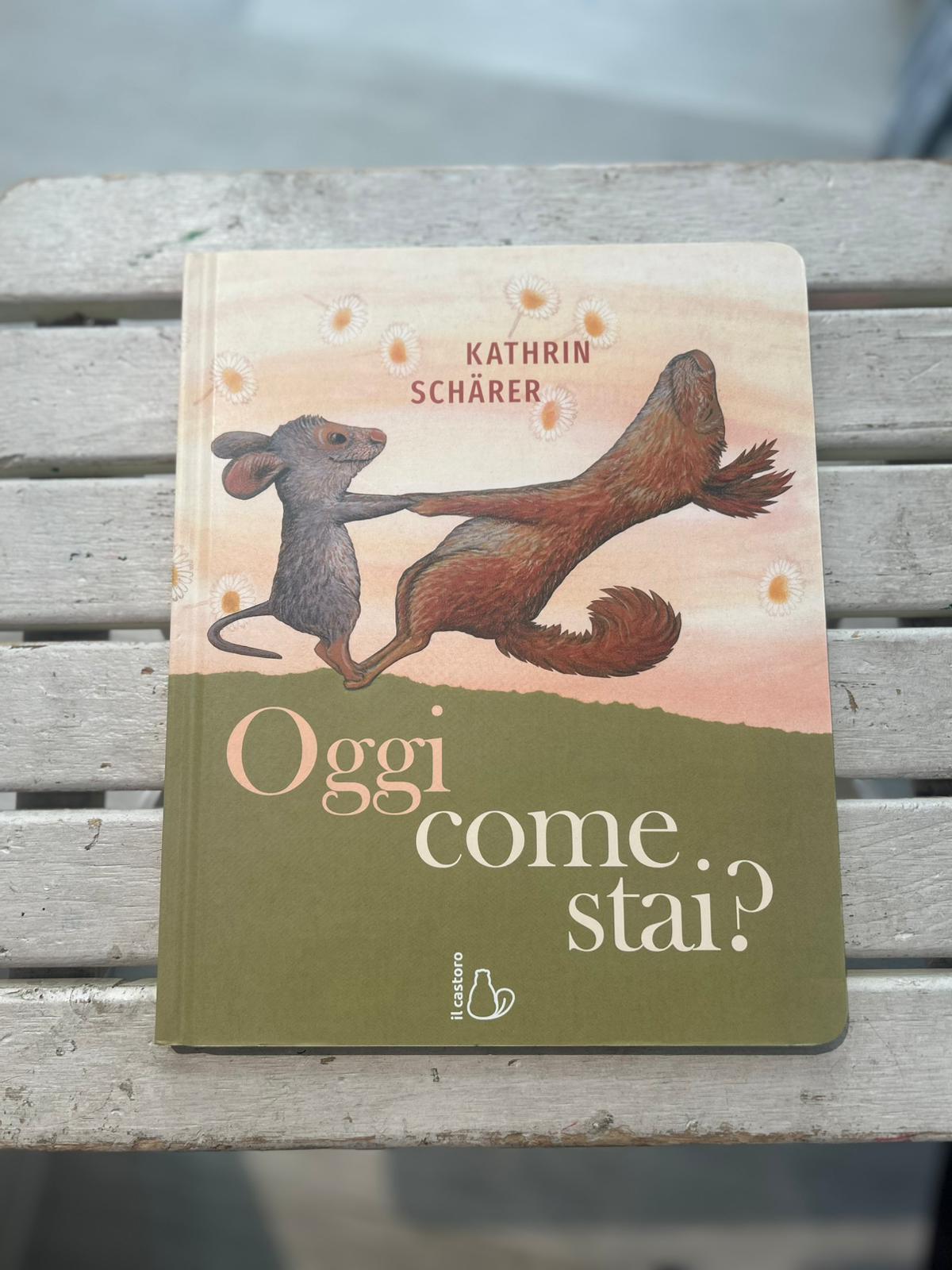 Oggi come stai?